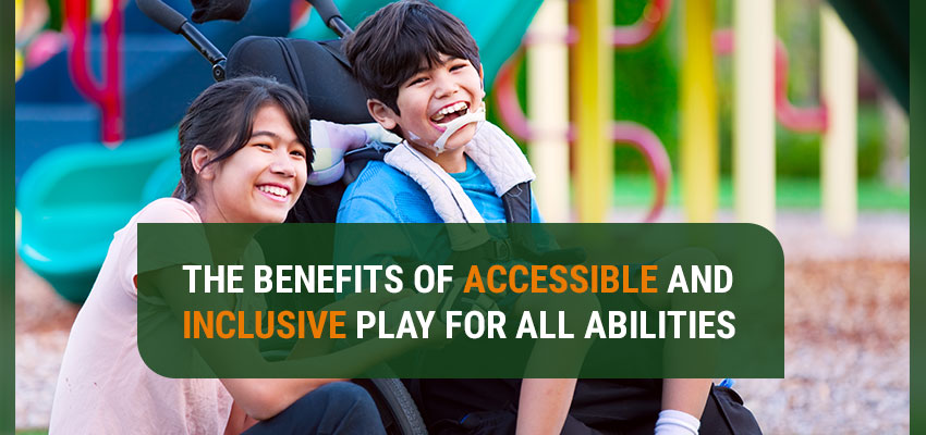 Play(grounds) for All: The Importance of Inclusive Playgrounds